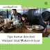 Tips Hemat dan Anti Mubazir Saat Makan di Luar